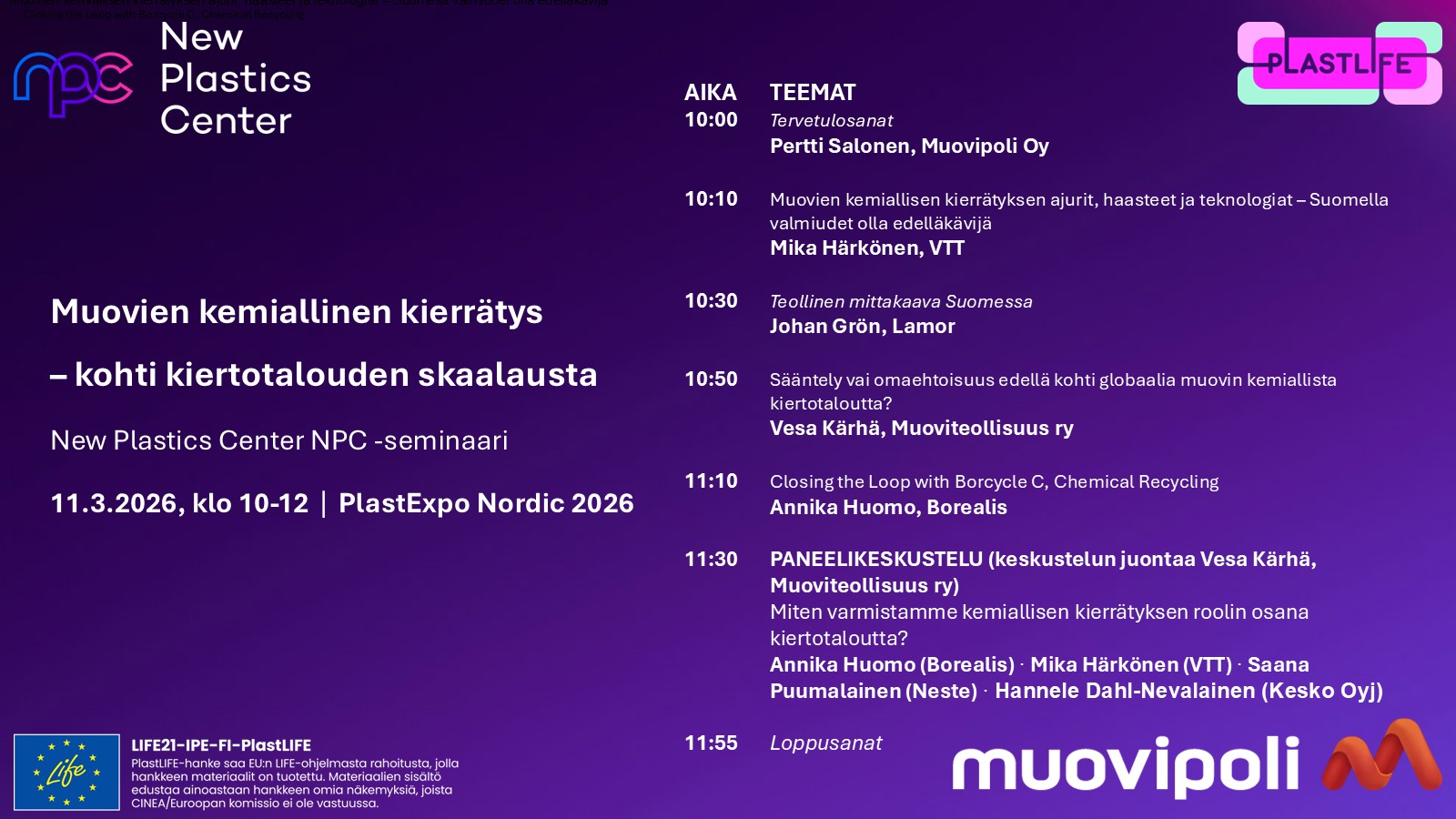 New Plastics Center NPC -seminaari: Muovien kemiallinen kierrätys – kohti kiertotalouden skaalausta, PlastExpo Nordic 2026 ohjelma